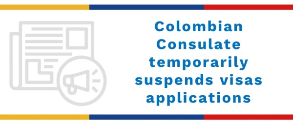 Consulado de Colombia en Ankara suspende temporalmente el estudio de visados