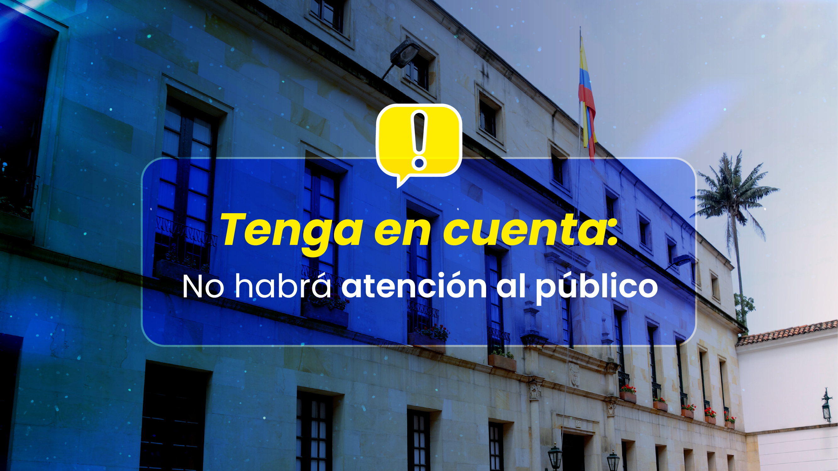 Embajadas y Consulados de Colombia en el exterior no prestarán atención al público el 1 de mayo de 2026 por conmemoración del Día del Trabajo