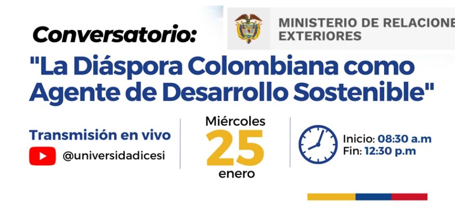 Este 25 de enero se realizará el conversatorio: La diáspora como agente de desarrollo sostenible